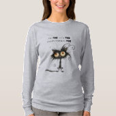Stressed Cat I'm Fine It's Fine Everything's Fine T-shirt (Voorkant)