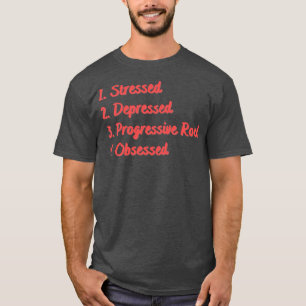 Stressed depressief progressief geobsedeerd gestee t-shirt