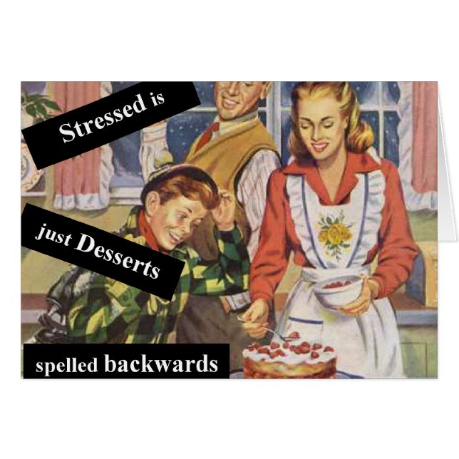 Stresst is Achteruit gespeld Desserts (Voorkant Horizontaal)