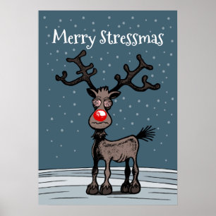 Stressvolle tijden met Rudolph het rendier Poster