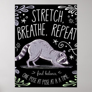 Stretch Breathe Repeat - Schattige Yoga Wasbeer On Poster