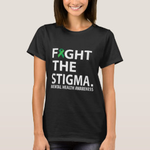 Strijd tegen de Stigma Mental Health Awareness Mah T-shirt