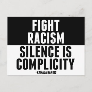 Strijd tegen racisme Stilte is compliciteit Briefkaart