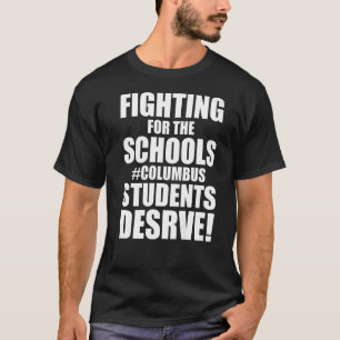 Strijd tegen scholen Columbus studenten verdienen T-shirt