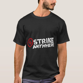 Strike Anywhere Essential T-Shirt