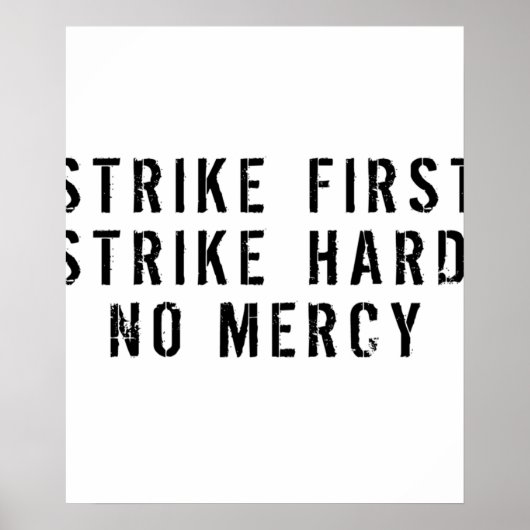 Strike First Strike Hard No Mercy Poster (Voorkant)