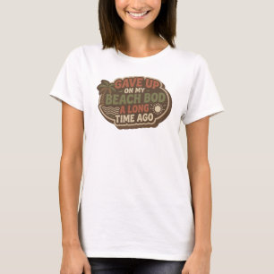 Striking GAF DE PRACHTIGE LICHAAM OPGEGEVEN Style T-shirt
