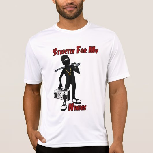 Strikt voor mijn Ninjas T-shirt (Voorkant)
