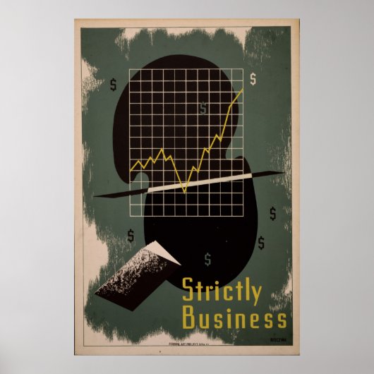 Strikt zakelijk  Retro WPA-Poster Poster (Voorkant)
