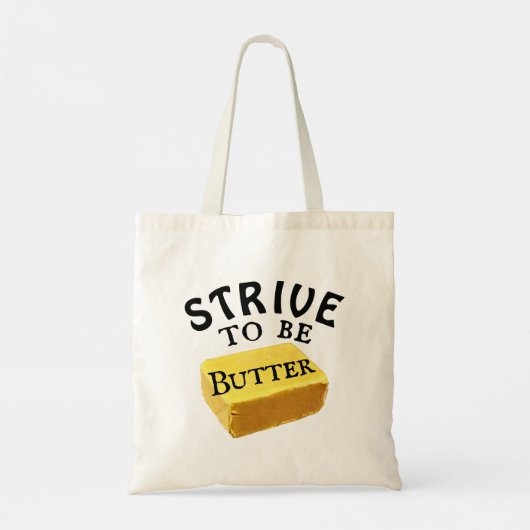 Strive to be a Butter Canvas tas (Achterkant)