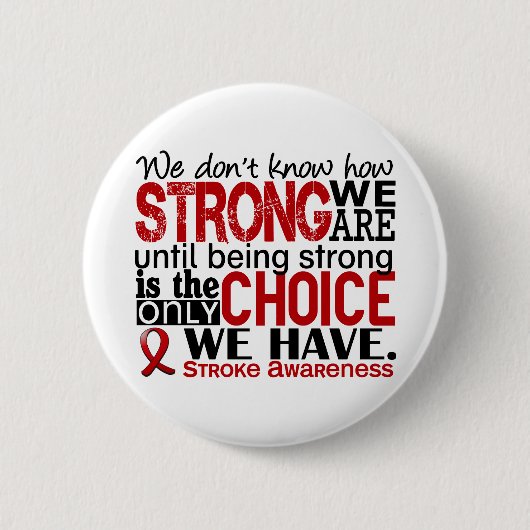 Stroke hoe sterk we zijn ronde button 5,7 cm (Voorkant)
