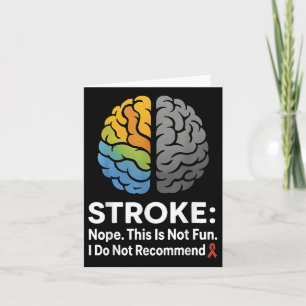 Stroke nope dit is niet leuk ik raad het niet aan! kaart