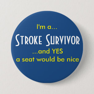Stroke Survivor Ronde Button 7,6 Cm