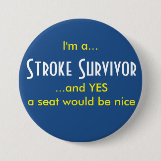 Stroke Survivor Ronde Button 7,6 Cm