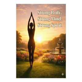 Strong Body. Strong Mind. Strong Spirit. Foto Afdruk