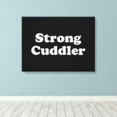 Strong Cuddler Canvas Afdruk (Insitu (Houten vloer))