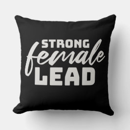 Strong Female Lead Feminist Empowerment Quote Logo Kussen