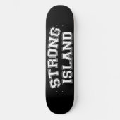 Strong Island, NYC, Verenigde Staten Skateboard (Voorkant)