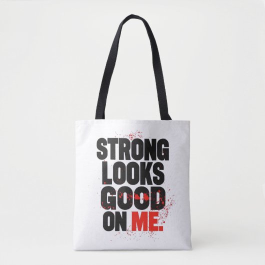Strong Looks Good on Me – Gym Motivation Typograph Draagtas (Voorkant)