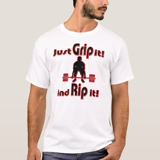 Strongman grip it and Rip it it T-shirt (Voorkant)