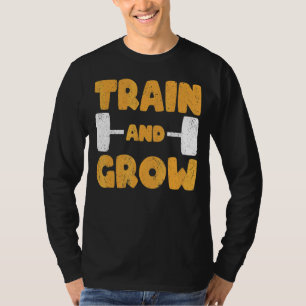 Strongman Train en Grow Bodybuilding & Powerlifti T-shirt