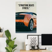 Structure Beats Stress Car Quote Poster (Bureau à domicile)