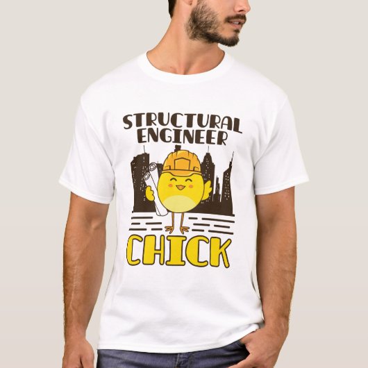 Structurele ingenieur Chick Civil Engineering T-shirt (Voorkant)