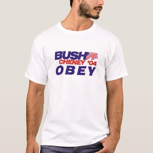 Struik/Cheney '04: OBEY T-shirt (Voorkant)