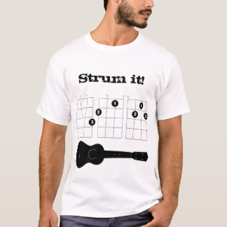 Strum het! t-shirt