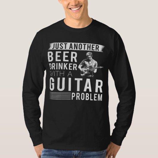 Strums & Sips: gewoon een bierdrinker met een pist T-shirt (Voorkant)