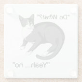 Stubborn Cat Glazen Onderzetter (Achterkant)