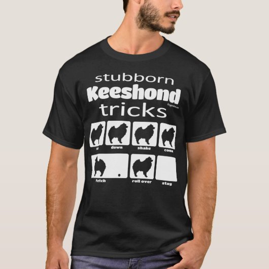 Stubborn Keeshond Tricks T-shirt (Voorkant)