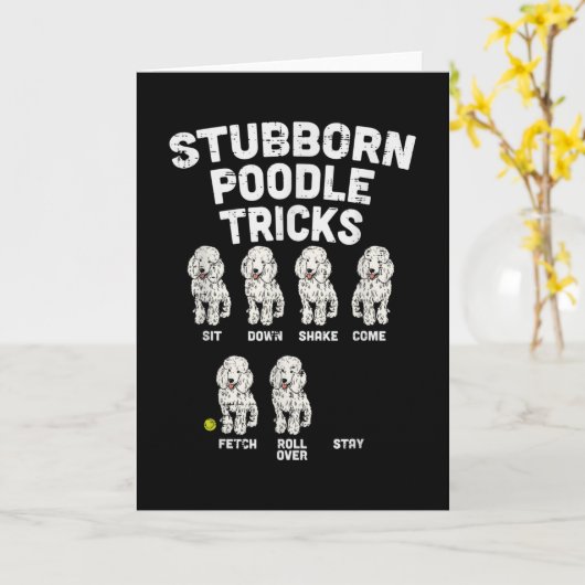 Stubborn Poodle Tricks Funny Dog Lover Owner Kaart (Gele Bloem)