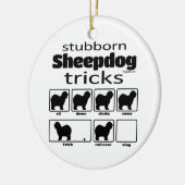 Stubborn Sheepdog Tricks Keramisch Ornament (Links)