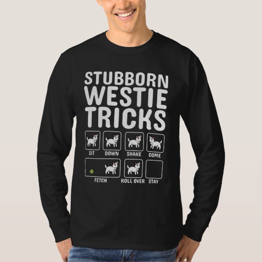 Stubborn Westie Tricks T-shirt (Voorkant)