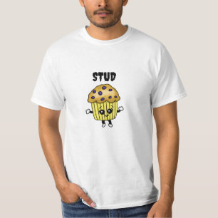 Stud Muffin Funny Humoureuze T-shirt