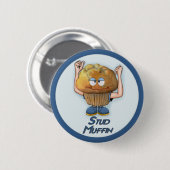 Stud Muffin Humor Ronde Button 5,7 Cm (Voorkant /achterkant)