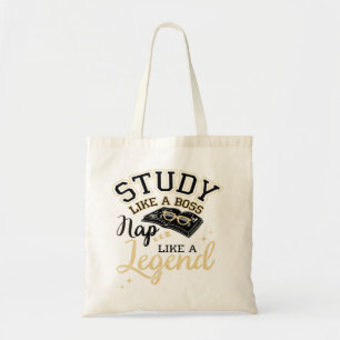 Studeer als een baas, dutje als een legende, cadea tote bag