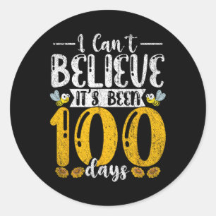 Student Bee Ik kan niet geloven dat het 100 dagen Ronde Sticker