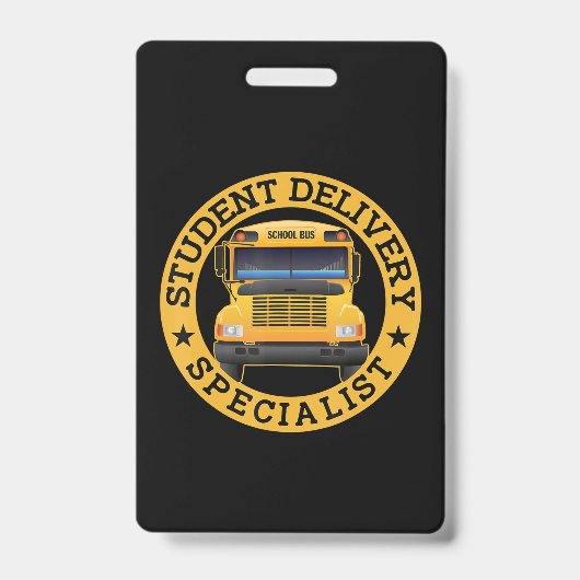 Student Delivery Specialist Funny School Bus Drive Badge (Front)