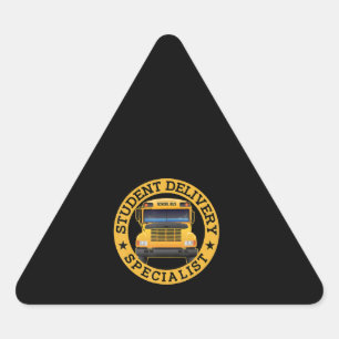 Student Delivery Specialist Funny School Bus Drive Driehoek Sticker