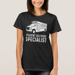 Student Delivery Specialist Yellow School Bus Dr. T-shirt