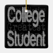 Student Extraordinaire College Keramisch Ornament (Achterkant)