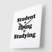 Student plus Dying staat gelijk aan studeren Vierkante Klok (Hoek)
