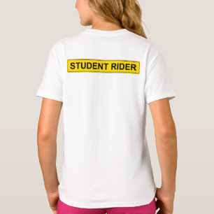 "Student Rider" waarschuwingsbord Funny Equestrian T-shirt