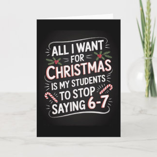Studenten die 6-7 67 zes zeven zeggen Funny Teache Kaart