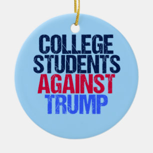 Studenten van het college tegen Trump Keramisch Ornament