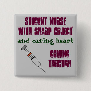 Studentenverpleger met spuit vierkante button 5,1 cm