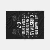 Students Saying 6-7 67 Six Seven Funny Teacher Chr Fleece Deken (Voorkant (Horizontaal))