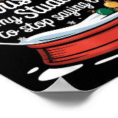 Students Saying 6-7 67 Six Seven Funny Teacher Chr Poster (Hoek)